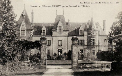 Château de Grissay aux Essarts, propriété de Jacques Auguste GUYET, passé ensuite aux Batiot